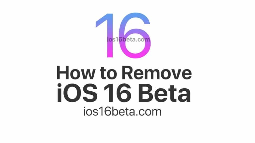 How to Remove iOS 16 Beta Profile