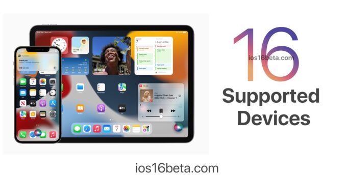 iOS 16 and iPadOS 16 Supported Devices