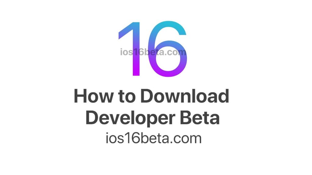 How to download iOS 16 Developer Beta