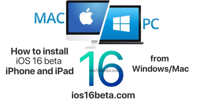 How to install iOS 16 beta on iPhone and iPad from Windows and Mac