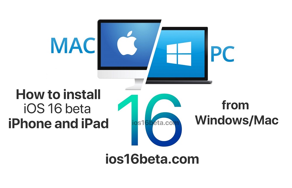 How to install iOS 16 beta on iPhone and iPad from Windows and Mac