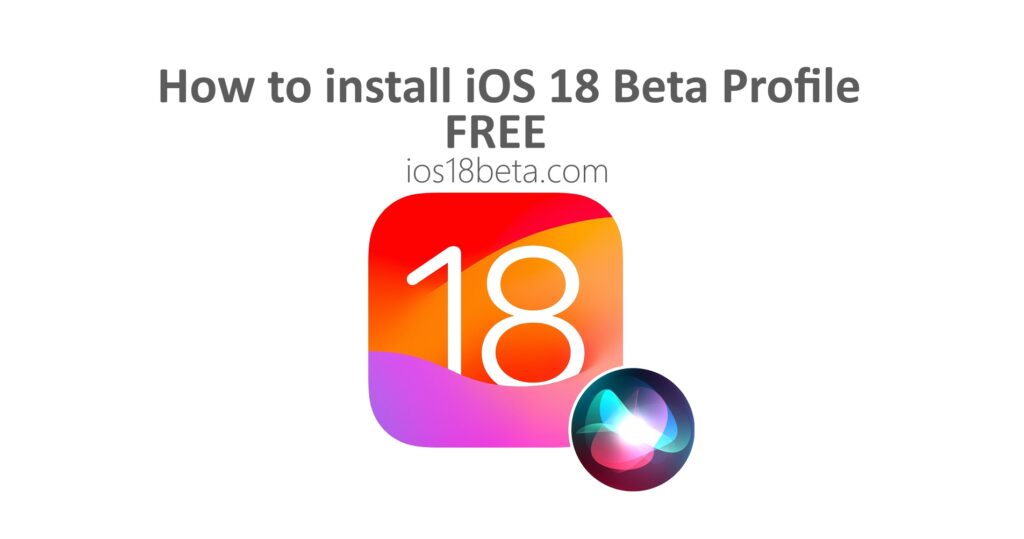 iOS 18 Beta Profile Download